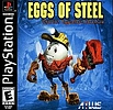 Eggs of Steel