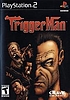 Trigger Man